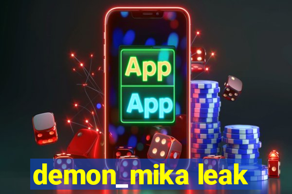 demon_mika leak